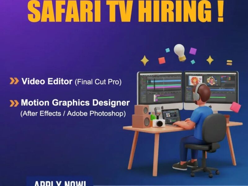 Safari TV – Job Openings