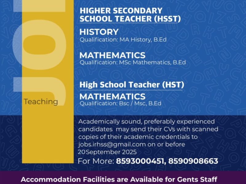 Job Openings – IRHSS Pookattiri, Edayur (Recognised by Govt. of Kerala)