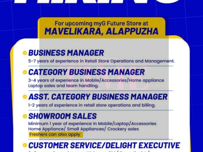 Career Opportunities: myG Future Store at Mavelikara, Alappuzha